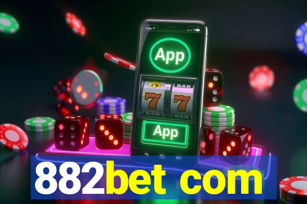 882bet com